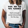 Introvert “You Read My Shirt” Tee T-Shirt Unisex Jersey T-Shirt Introvert “You Read My Shirt” Tee T-Shirt Unisex Jersey T-Shirt
