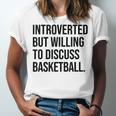 Introverted Basketball Player Basketball Introvert Unisex Jersey T-Shirt Introverted Basketball Player Basketball Introvert Unisex Jersey T-Shirt