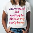 Introverted Willing To Discuss Curly Horse Introvert Unisex Jersey T-Shirt