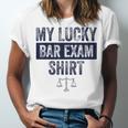 Law School Graduation Him Her Lucky Bar Exam Unisex Jersey T-Shirt