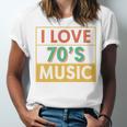 I Love 70's Music Retro Style Nostalgia Vibe 1970 70's Party Unisex Jersey T-Shirt