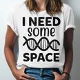 I Need Some Space Introvert Astronaut Science Unisex Jersey T-Shirt