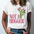 Not a Hugger Sarcastic Introvert Cactus Theme Women Unisex Jersey T-Shirt Not a Hugger Sarcastic Introvert Cactus Theme Women Unisex Jersey T-Shirt