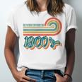 BE PATIENT I'M FROM THE 1900s RETRO SUNSET VINTAGE 90s Unisex Jersey T-Shirt