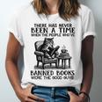 The People Who'Ve Banned Books Were The Good Guys Unisex Jersey T-Shirt The People Who'Ve Banned Books Were The Good Guys Unisex Jersey T-Shirt