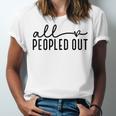 All Peopled Out Introvert Unisex Jersey T-Shirt All Peopled Out Introvert Unisex Jersey T-Shirt