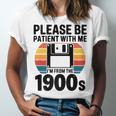 Please Be Patient With Me I'm From The 1900s Floppy Disk Premium Unisex Jersey T-Shirt