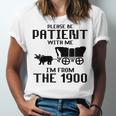 Please Be Patient With Me I'm From The 1900s Husband Joke Unisex Jersey T-Shirt