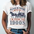 Please Be Patient With Me I'm From The 1900s Retro Nostalgic Premium Unisex Jersey T-Shirt