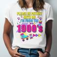 Please Be Patient With Me I'm From The 1900s Retro Vibes Premium Unisex Jersey T-Shirt