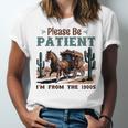 Please Be Patient I'm From The 1900s Stagecoach Western Vint Unisex Jersey T-Shirt Please Be Patient I'm From The 1900s Stagecoach Western Vint Unisex Jersey T-Shirt