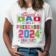 Pre School Graduation Idea For Dad & Preschool Graduation Unisex Jersey T-Shirt