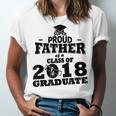 Proud Father Of A Class Of 2018 Graduate Tee Graduation Z1 Unisex Jersey T-Shirt