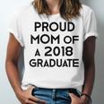 Proud Mom Of A 2018 Graduate Mama Graduation Unisex Jersey T-Shirt