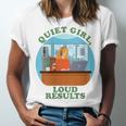 Quiet Girl Loud Results Introvert Office Staff Secretary Unisex Jersey T-Shirt Quiet Girl Loud Results Introvert Office Staff Secretary Unisex Jersey T-Shirt