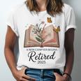 Retired 2025 A New Chapter Begins Retirement Teacher Book Unisex Jersey T-Shirt