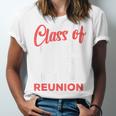 Reunion 2016 Class Of 2016 Matching Graduation High School Unisex Jersey T-Shirt