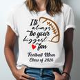 Senior Football Mom Class Of 2026 Graduation Graduate Unisex Jersey T-Shirt