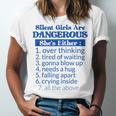 Silent Girls Are DangerousFor Quiet Introvert Girl Unisex Jersey T-Shirt