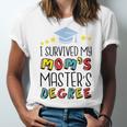 I Survived My Mom's Master's Degree Master Graduation Unisex Jersey T-Shirt