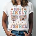 Teacher Summer Break Most Likely To Read Books All Summer Unisex Jersey T-Shirt