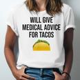 Will Give Medical Advice For Tacos Shirt Graduation MD Unisex Jersey T-Shirt