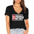 1 Social Battery Sarcastic Introverted Men Women Women's Jersey Short Sleeve Deep V-Neck Tshirt 1 Social Battery Sarcastic Introverted Men Women Women's Jersey Short Sleeve Deep V-Neck Tshirt