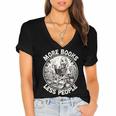 More Books Less People Introvert Skeleton Reading Women's Jersey Short Sleeve Deep V-Neck Tshirt More Books Less People Introvert Skeleton Reading Women's Jersey Short Sleeve Deep V-Neck Tshirt