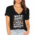 Care Management s For Nurse Case Manager Graduation Women's Jersey Short Sleeve Deep V-Neck Tshirt