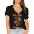 Education Is Freedom Teacher Book Black History Month Women's Jersey Short Sleeve Deep V-Neck Tshirt