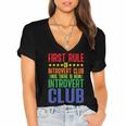 First Rule Of Introvert Club Is There Is No Introvert Club Women's Jersey Short Sleeve Deep V-Neck Tshirt