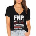 FNP In Progress Graduation Family Nurse Practitioner Women's Jersey Short Sleeve Deep V-Neck Tshirt