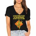 Fun Thing To Do In Morning Is Not Talk To Me Introvert Women's Jersey Short Sleeve Deep V-Neck Tshirt Fun Thing To Do In Morning Is Not Talk To Me Introvert Women's Jersey Short Sleeve Deep V-Neck Tshirt