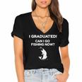 I Graduated Can I Go Fishing Graduation T-Shirt Women's Jersey Short Sleeve Deep V-Neck Tshirt