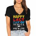 Happy Last Day Of School Pre-K Life Graduation T-Shirt Women's Jersey Short Sleeve Deep V-Neck Tshirt