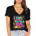 I Love The 90'S 90s Nostalgia Women's Jersey Short Sleeve Deep V-Neck Tshirt I Love The 90'S 90s Nostalgia Women's Jersey Short Sleeve Deep V-Neck Tshirt