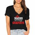 Nacho Average Graduate Shirt Cinco De Mayo Graduation Women's Jersey Short Sleeve Deep V-Neck Tshirt