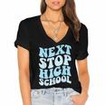 Next Stop High School Elementary School Graduation 2025 Women's Jersey Short Sleeve Deep V-Neck Tshirt