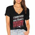 Nurse Graduation I Survived My Girlfriends Nursing Degree Women's Jersey Short Sleeve Deep V-Neck Tshirt