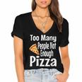 Pizza Lover Saying Introvert Anti Social Humor Foodie Women's Jersey Short Sleeve Deep V-Neck Tshirt