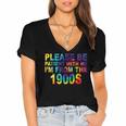 Please Be Be Patient With Me I'm From The 1900s Hippie Women's Jersey Short Sleeve Deep V-Neck Tshirt