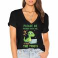 Please Be Patient With Me I'm From The 1900s Soft Tee Women's Jersey Short Sleeve Deep V-Neck Tshirt