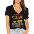 Please Be Patient I'm From The 1900s Please Be Patient Women's Jersey Short Sleeve Deep V-Neck Tshirt