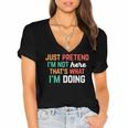 Pretend I Am Not Here That's What I'm Doing Introvert Women's Jersey Short Sleeve Deep V-Neck Tshirt Pretend I Am Not Here That's What I'm Doing Introvert Women's Jersey Short Sleeve Deep V-Neck Tshirt