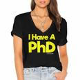 Pretty Huge Dick Joke Graduation PhD Humor Women's Jersey Short Sleeve Deep V-Neck Tshirt