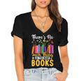 There's No Such Thing As Too Many Books Women's Jersey Short Sleeve Deep V-Neck Tshirt