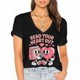 Retro Read Your Heart Out Valentine's Day Teacher Book Lover Women's Jersey Short Sleeve Deep V-Neck Tshirt