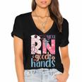 You RN Good Hands Cute Nurse Nursing Student Graduation Women's Jersey Short Sleeve Deep V-Neck Tshirt