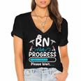 RN In Progress Loading Future Nurse Graduation Lover Women's Jersey Short Sleeve Deep V-Neck Tshirt