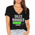Sales Manager Loading Graduation Graduate New Job Women's Jersey Short Sleeve Deep V-Neck Tshirt